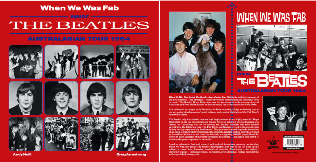 ANDY NEILL & GREG ARMSTRONG INTERVIEW: WHEN WE WAS FAB – INSIDE THE BEATLES AUSTRALASIAN TOUR 1964